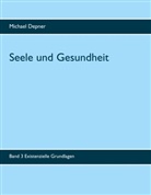 Michael Depner - Seele und Gesundheit