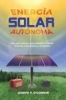 Joseph P O'Connor, Galavis Laura - Energía solar autónoma