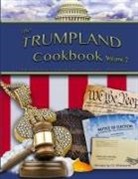 C L Whitworth - The Trumpland Cookbook, Volume 2