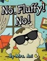 Ani, Mrs. Ani, Luna, Mr. Luna - No, Fluffy! No!
