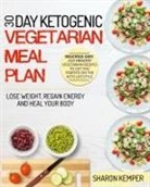 Sharon Kemper - 30 Day Ketogenic Vegetarian Meal Plan