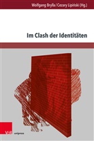 Wolfgan Brylla, Wolfgang Brylla, Lipinski, Lipinski, Cezary Lipinski - Im Clash der Identitäten
