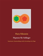 Harry Eilenstein - Hypnose für Anfänger