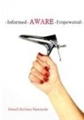 Denell Nawrocki - Informed, Aware, Empowered