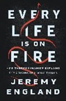 Jeremy England, England Jeremy - Every Life Is on Fire