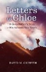 David Griffith - Letters to Chloe