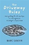 Marc Sander - The Driveway Rules: Navigating Relationships with Undiagonosed Asperger's Syndrome Volume 1