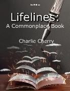 Charlie Cherry - Lifelines: A Commonplace Book: Second Addition Volume 2