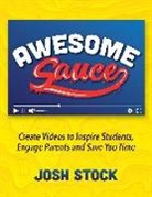 Josh Stock - Awesome Sauce