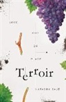 Natasha Saje, Natasha Sajé - Terroir