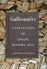 Joseph Epstein - GALLIMAUFRY