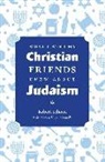 Robert Schoen - What I Wish My Christian Friends Knew About Judaism