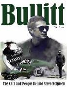 Matt Stone - Bullitt: The Cars and People Behind Steve McQueen
