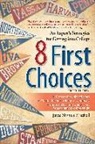 Joyce Slayton Mitchell - 8 First Choices
