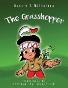 Bessie T Wilkerson, Bessie T. Wilkerson, Richard "ty" Schafrath, Richard Ty Schafrath - The Grasshopper