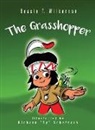 Bessie T. Wilkerson, Richard "ty" Schafrath, Richard Ty Schafrath - The Grasshopper