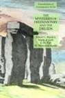 Manly P. Hall, Albert G. Mackey, C. H. Vail - The Mysteries of Freemasonry and the Druids