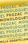 Willa Goodfellow - Prozac Monologues