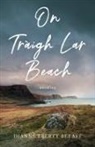 Dianne Ebertt Beeaff, Dianne Ebertt Beeaff - On Traigh Lar Beach
