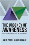 Allison Boisvert, Jodi R. Pfarr - The Urgency of Awareness