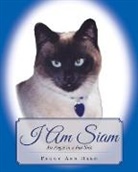 Peggy Helm - I am Siam: An Angel in a Fur Suit