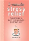 Elena Welsh - 5-Minute Stress Relief