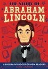Carla Jablonski - The Story of Abraham Lincoln