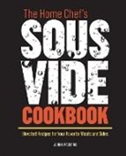 Jenna Passaro - The Home Chef's Sous Vide Cookbook