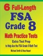 Reza Nazari, Michael Smith - 6 Full-Length FSA Grade 8 Math Practice Tests