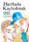 Vladimir Tumanov - Haritada Kaybolmak