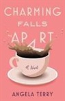 Angela Terry - Charming Falls Apart