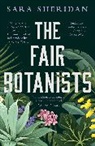 Sara Sheridan - The Fair Botanists