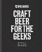 BrewDog PLC - BrewDog: Craft Beer for the Geeks