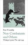 Rose Macaulay - Non-Combatants and Others