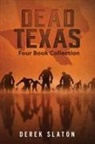 Derek Slaton - Dead Texas