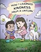 Steve Herman - How I Learned Kindness from a Unicorn
