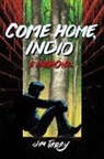 Jim Terry, Terry Jim - Come Home, Indio