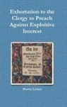 Michael Grzonka, Martin Luther - Exhortation to the Clergy to Preach Against Exploitive Interest (Usury)