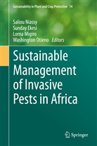 Sunda Ekesi, Sunday Ekesi, Lorna Migiro, Lorna Migiro et al, Saliou Niassy, Washington Otieno - Sustainable Management of Invasive Pests in Africa