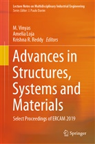 Ameli Loja, Amelia Loja, Vinyas M, Krishna R Reddy, Krishna R. Reddy, M. Vinyas - Advances in Structures, Systems and Materials