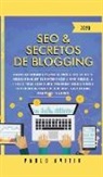 Pablo Avitia - SEO & Secretos de Blogging 2020