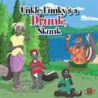 John F. Does - Uncle funky's a Drunk Skunk