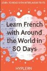 Kees van den End, Bermuda Word Hyplern, Jules Verne - Learn French with Around The World In 80 Days: Interlinear French to English