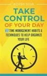 Adesh Silva, Adesh Silva - Take Control Of Your Day