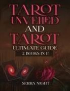 Serra Night - Tarot Unveiled AND Tarot Ultimate Guide