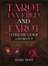 Serra Night - Tarot Unveiled AND Tarot Ultimate Guide