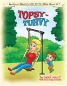 Sarah Mazor, Sergii Zavadskyi - Topsy-Turvy