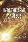 Jetta M. Nastally - Into The Arms of Jesus