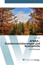 Alice Rugira - AFRIKA : Krankenversicherungen und Rentnerhilfe