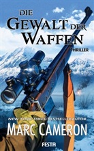 Marc Cameron - Die Gewalt der Waffen